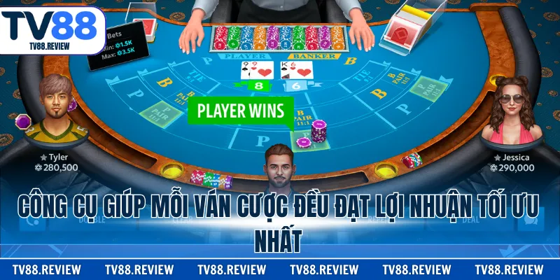 Công cụ giúp mỗi ván cược đều đạt lợi nhuận tối ưu nhất